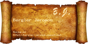 Bergler Jeromos névjegykártya